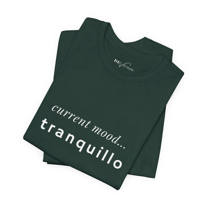 BEVIVACE Current Mood T-Shirt, Tranquillo Music Graphic for Music Lovers