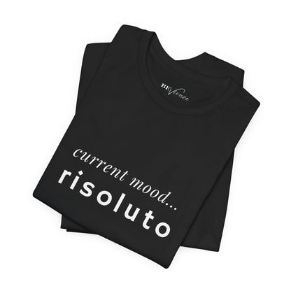 BEVIVACE Current Mood T-Shirt, Risoluto Music Graphic for Music Lovers