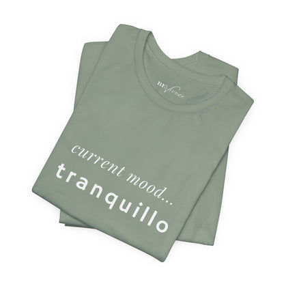 BEVIVACE Current Mood T-Shirt, Tranquillo Music Graphic for Music Lovers