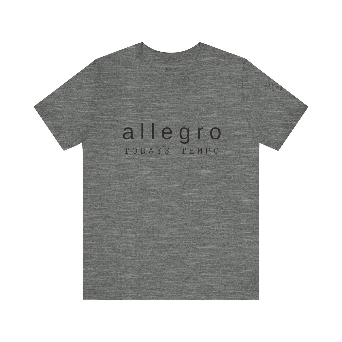BEVIVACE Today’s Tempo T-Shirt, Allegro Music Graphic for Music Lovers