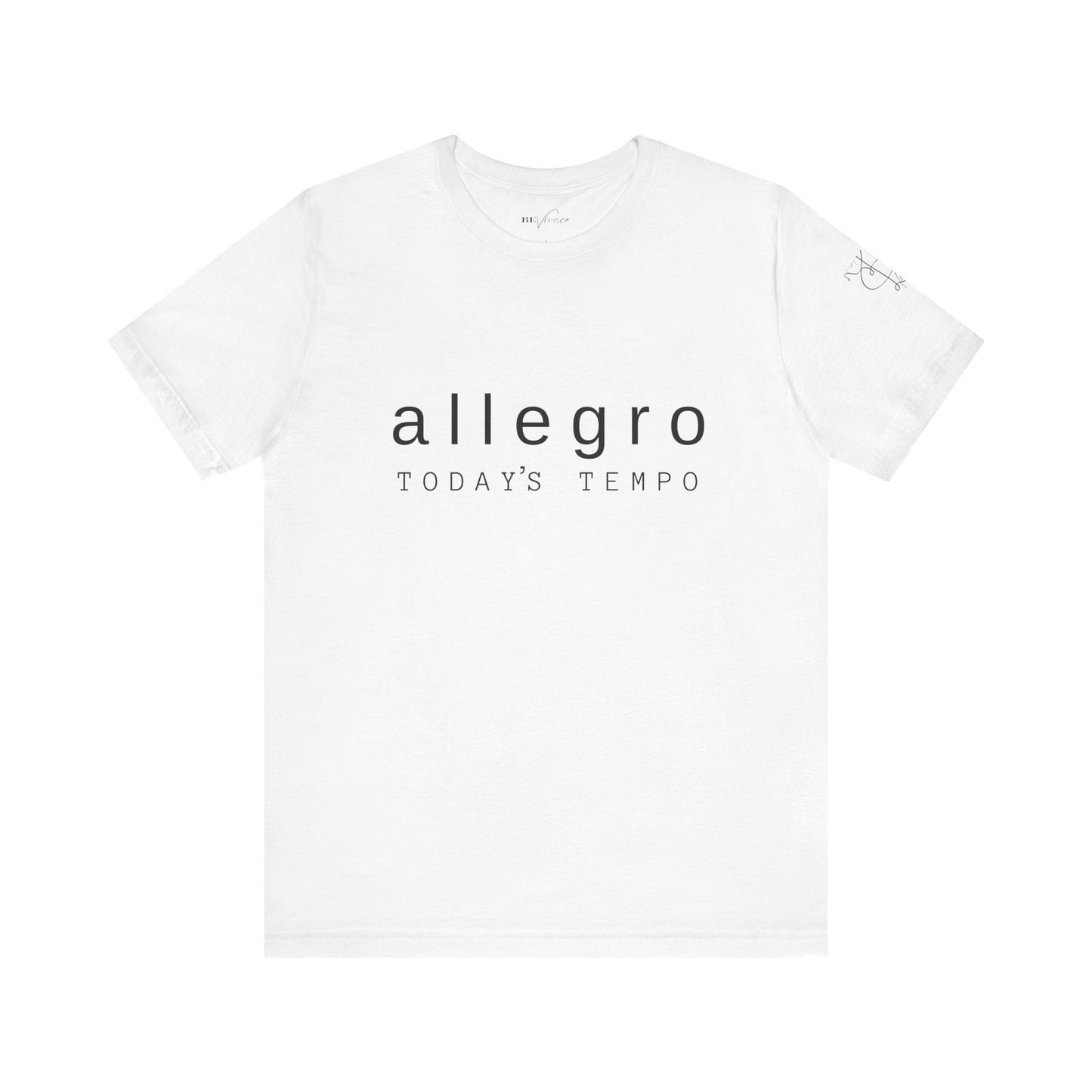 BEVIVACE Today’s Tempo T-Shirt, Allegro Music Graphic for Music Lovers
