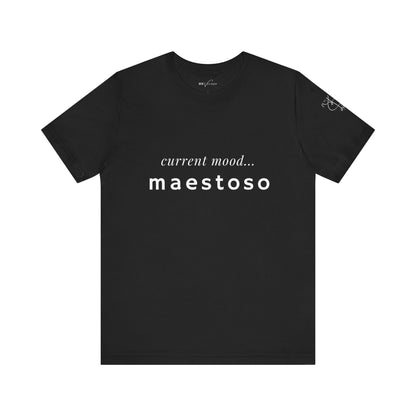 BEVIVACE Current Mood T-Shirt, Maestoso Music Graphic for Music Lovers