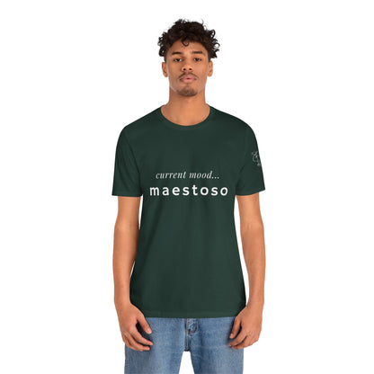 BEVIVACE Current Mood T-Shirt, Maestoso Music Graphic for Music Lovers
