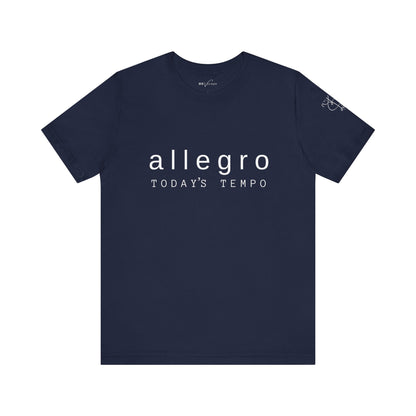 BEVIVACE Today’s Tempo T-Shirt, Allegro Music Graphic for Music Lovers