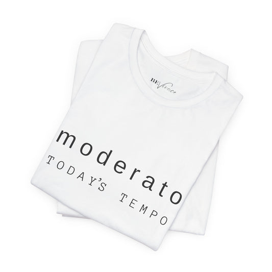BEVIVACE Today’s Tempo T-Shirt, Moderato Music Graphic for Music Lovers