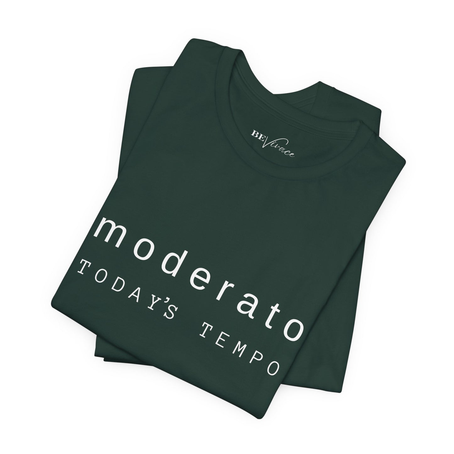 BEVIVACE Today’s Tempo T-Shirt, Moderato Music Graphic for Music Lovers