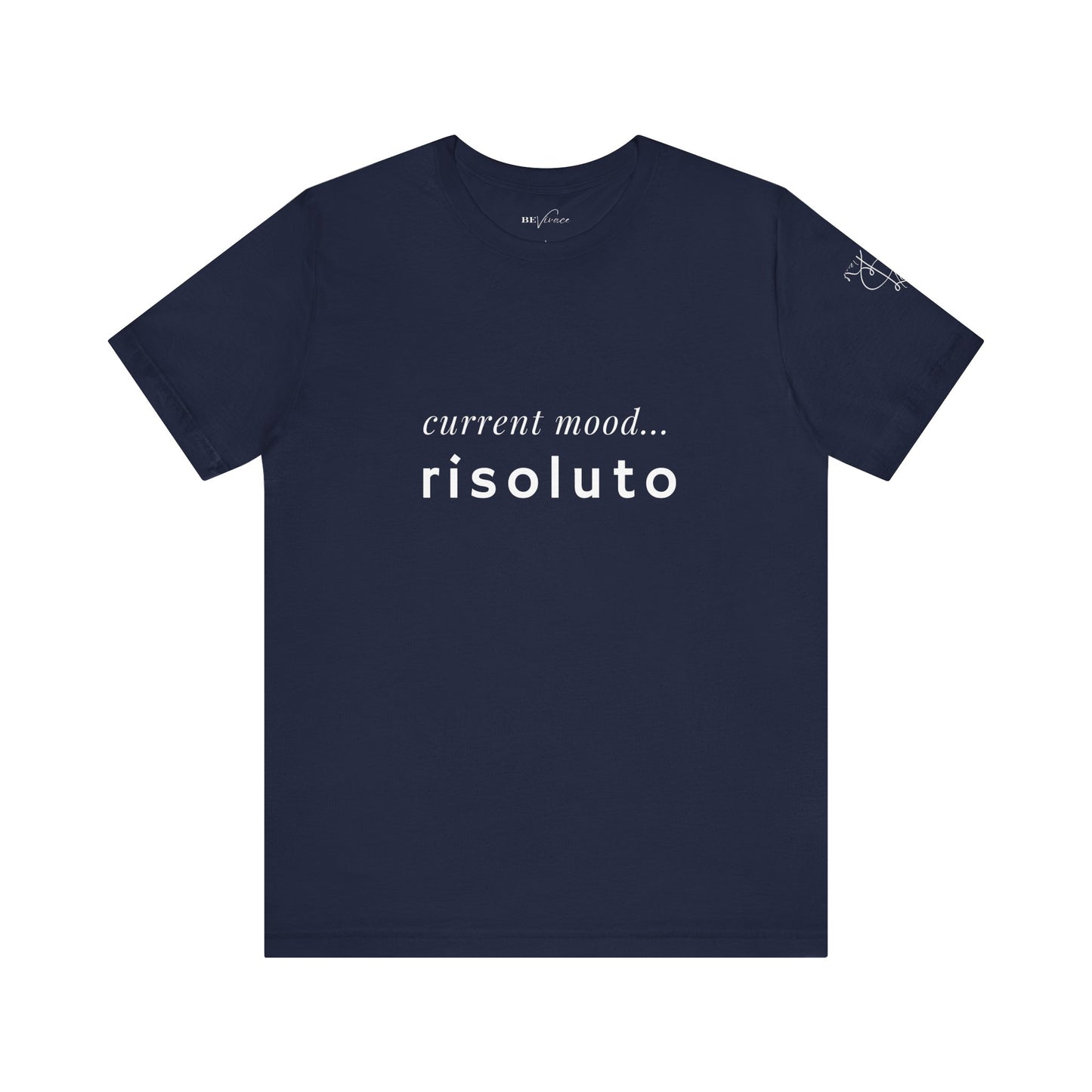 BEVIVACE Current Mood T-Shirt, Risoluto Music Graphic for Music Lovers