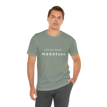 BEVIVACE Current Mood T-Shirt, Maestoso Music Graphic for Music Lovers