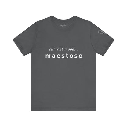 BEVIVACE Current Mood T-Shirt, Maestoso Music Graphic for Music Lovers