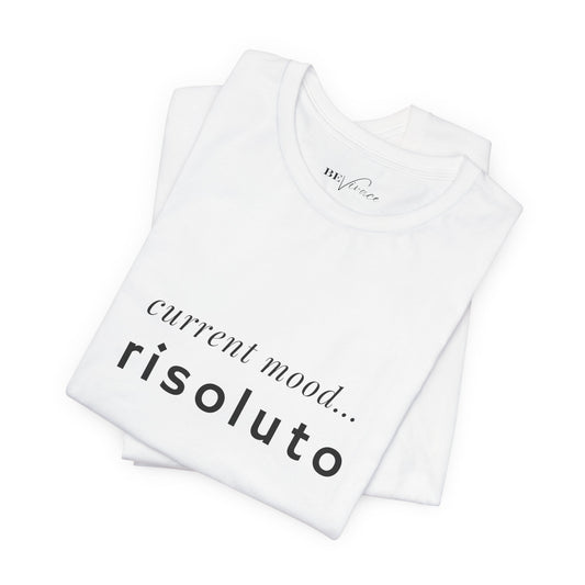 BEVIVACE Current Mood T-Shirt, Risoluto Music Graphic for Music Lovers