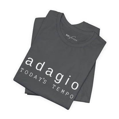 BEVIVACE Today’s Tempo T-Shirt, Adagio Music Graphic for Music Lovers