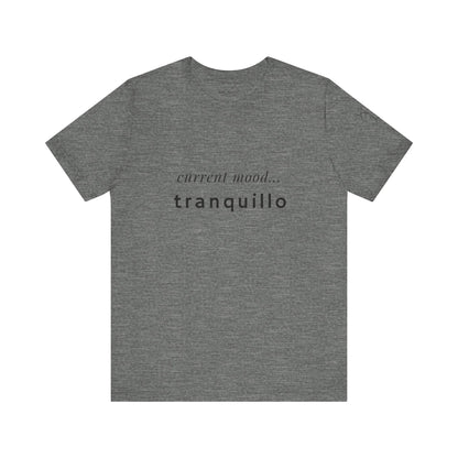 BEVIVACE Current Mood T-Shirt, Tranquillo Music Graphic for Music Lovers