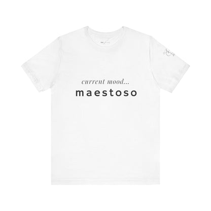 BEVIVACE Current Mood T-Shirt, Maestoso Music Graphic for Music Lovers